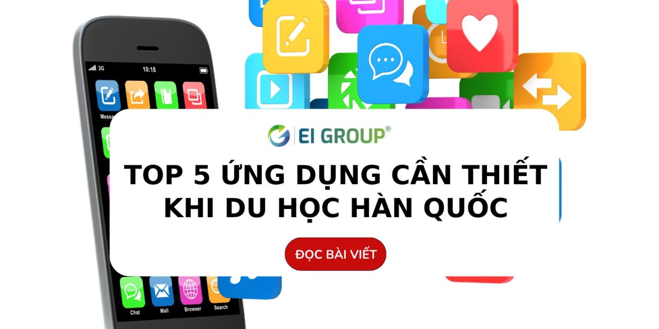 Top 5 Ứng Dụng Hữu Ích Giúp Du Lịch Hàn Quốc Thuận Tiện Hơn